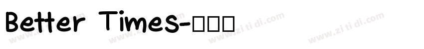 Better Times字体转换